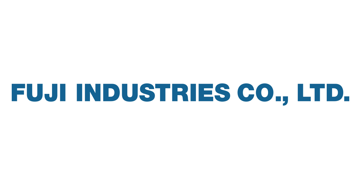 Corporate Profile：FUJI INDUSTRIES CO., LTD.
